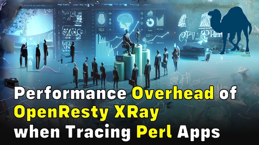 Performance Overhead of OpenResty XRay when Tracing Perl Apps